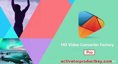 HD Video Converter Factory Pro Crack 25.1 