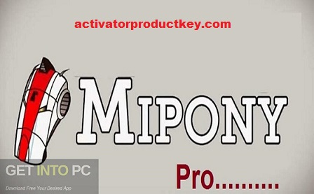 Mipony Pro Crack 3.2.2